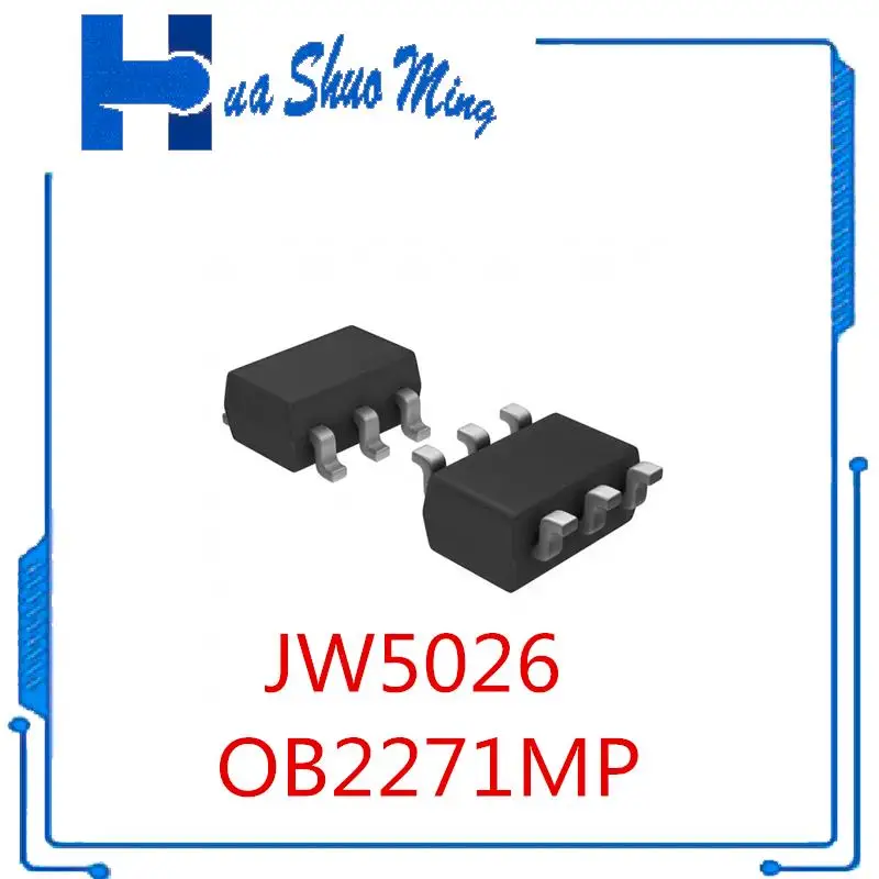 

10 шт./партия JW5026 JWBHJ JWBH OB2271MP SOT23-6