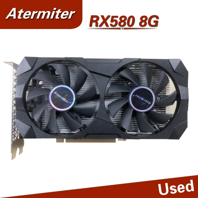 Atermiter AMD RX580 8Gb Video Card GDDR5 GPU RX 580 8GB 256Bit 2048SP  Desktop Gaming Graphics Card pcie X16 3.0 - AliExpress