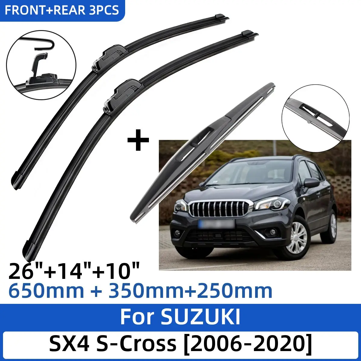 3PCSForSUZUKISX4SCross20062020261410FrontRearWiperBlades
