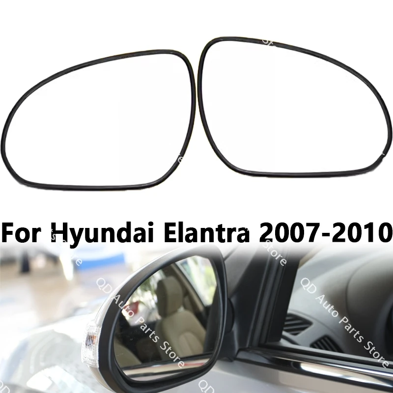 

87621-2H000 87611-2H000 For Hyundai Elantra 2007-2010 Car Rearview Mirror Glass Lens Accessories