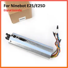 Original Controller For Ninebot E25 E25D E45 Electric Scooter Kickscooter Motherboard Control Board Assembly Parts