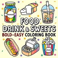 FOOD Bold-easy Patterns Coloring Book for Adults Cute Drawing Book Perfect Gift for Party and Birthday 1