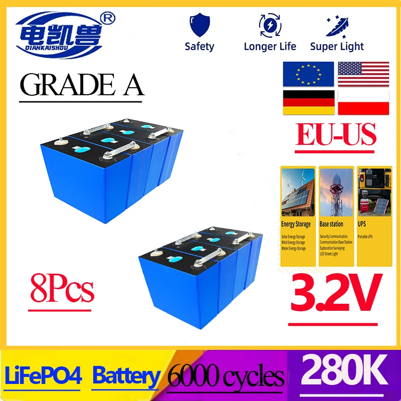 

8Pcs New 280K A-level 3.2V LiFePO4 6000 cycle DIY12V 24V rechargeable battery pack, mobile device, backup power supply, RV