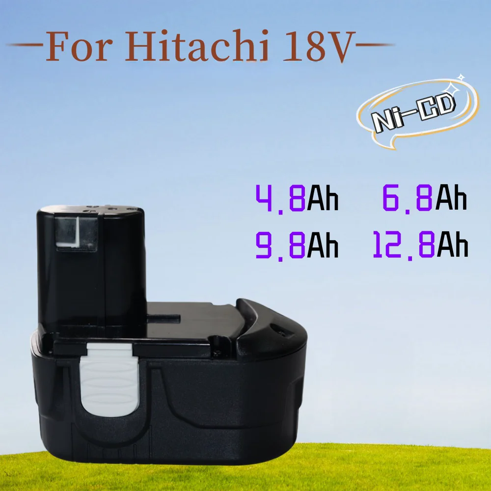 

18V 4800/6800/9800/12800mAh NI-CD Battery For Hitachi BCL1815 BCL1830 BCL1840 Rechargeable Power Tool Battery