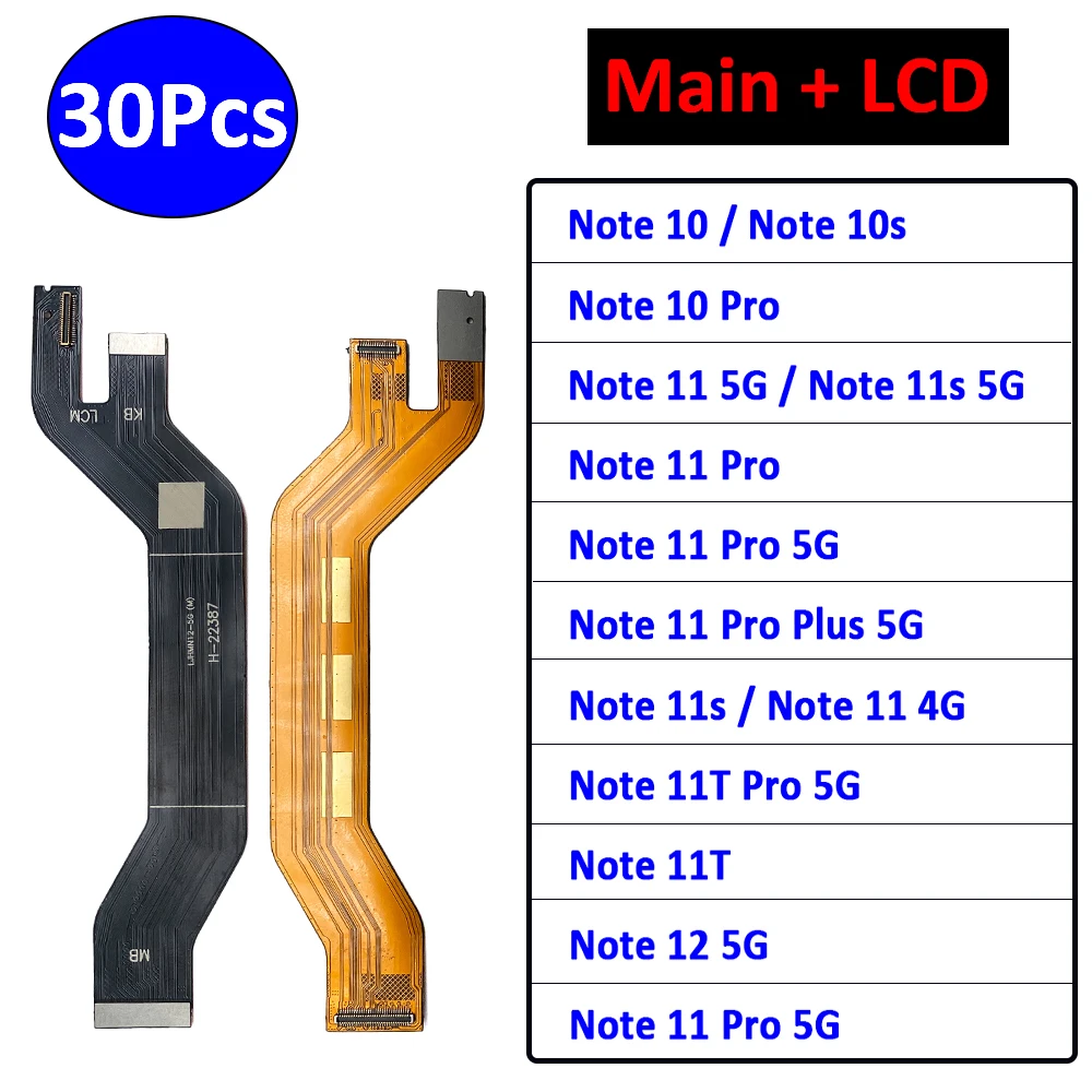 

30Pcs， Original For Redmi Note 10 Pro / Note 11S / Note 11 5G 4G Main FPC LCD Display Screen Connect Mainboard Flex Cable Ribbon
