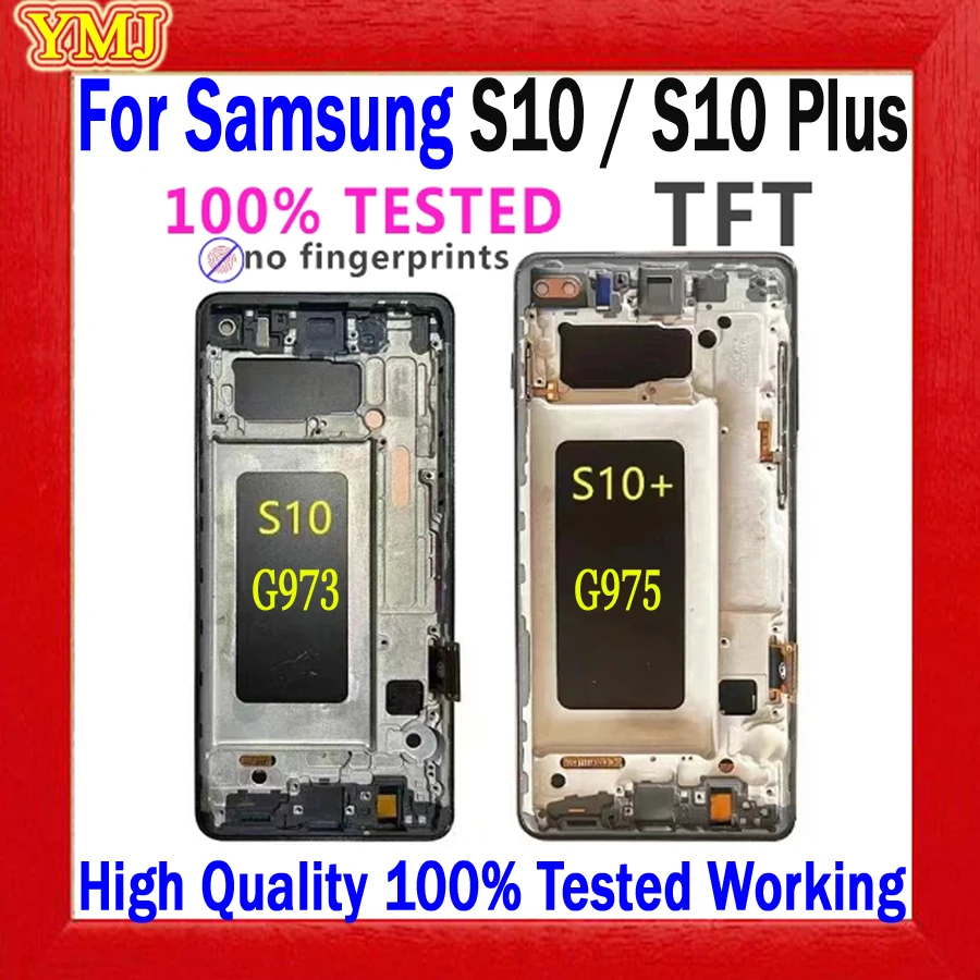 

TFT INCELL For Samsung S10 G973 For Samsung Galaxy S10 Plus G975 With Frame Display LCD Touch Screen 100% Tested Full Working