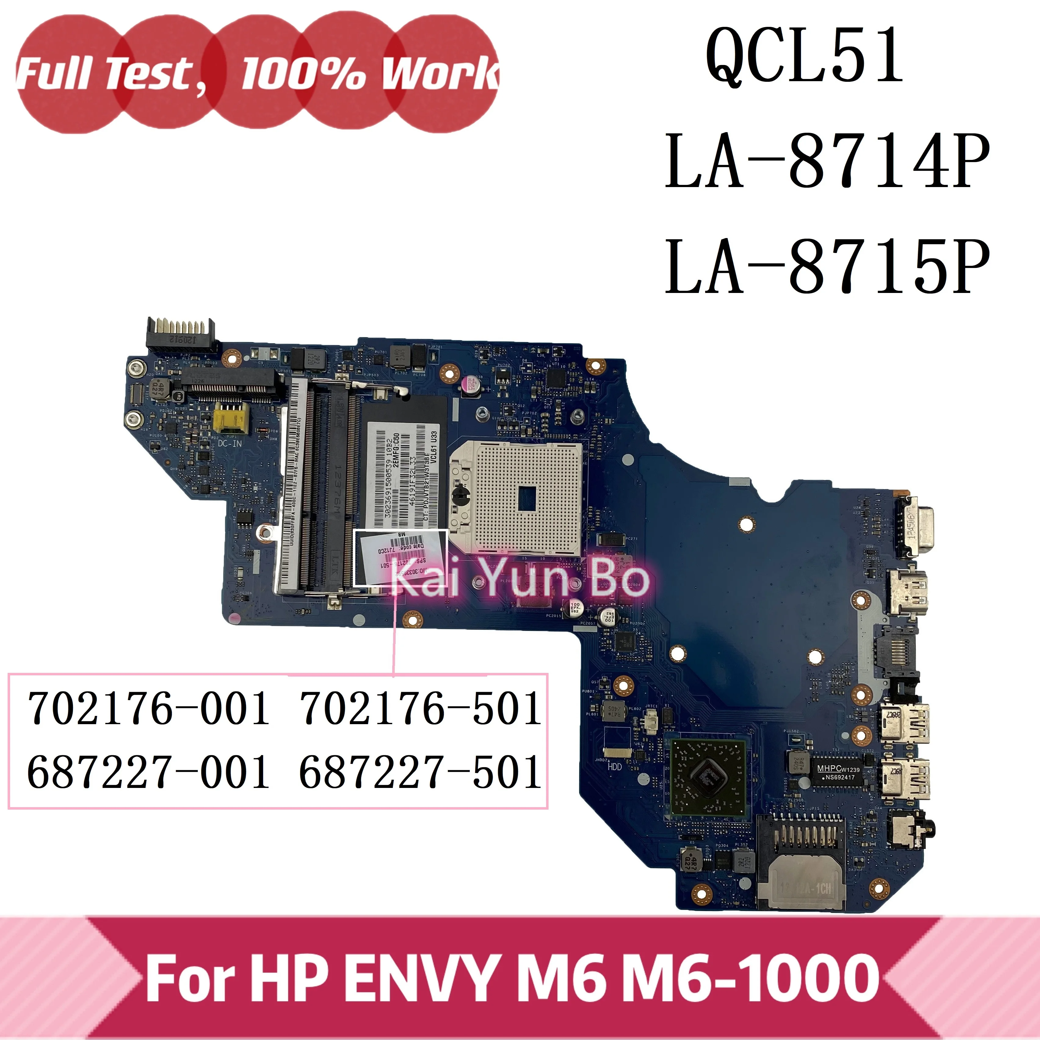 

QCL51 LA-8714P For HP M6 M6-1000 m6-1205dx M6-1048CA Laptop Motherboard 702176-001 702176-501 LA-8715P 687227-001 687227-501