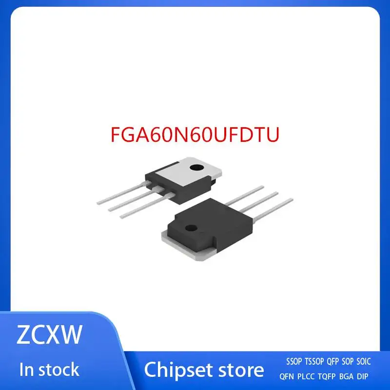 

10PCS/LOT FGA60N60UFDTU FGA60N60UFD FGA60N60 60N60 TO-3P