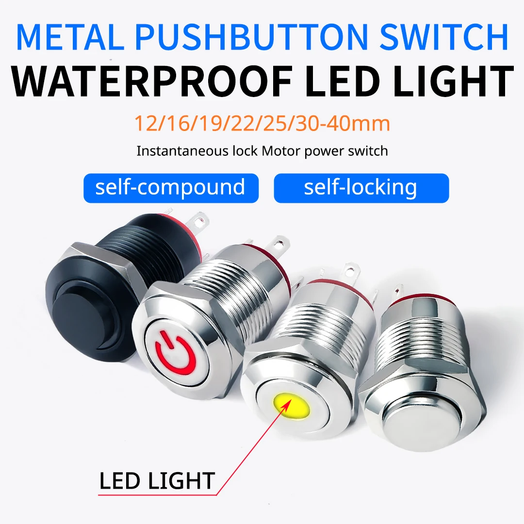 Push Button Switch 12 16 19mm Waterproof Metal Red Yellow LED 12V 24V 220V Momentary Self Locking Car Engine Power Supply