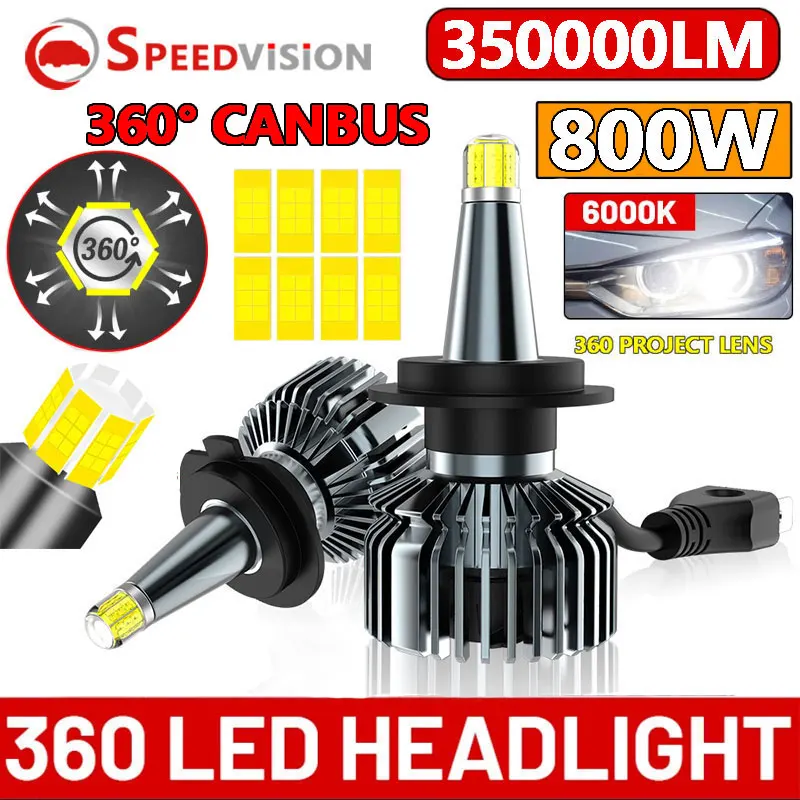 

350000LM H7 LED 360 CSP Chips H11 H1 H8 9005 HB3 9006 H4 9012 HIR2 H9 800W 6000K Turbo Lamps 360 Degree Headlights Auto Fog Lens