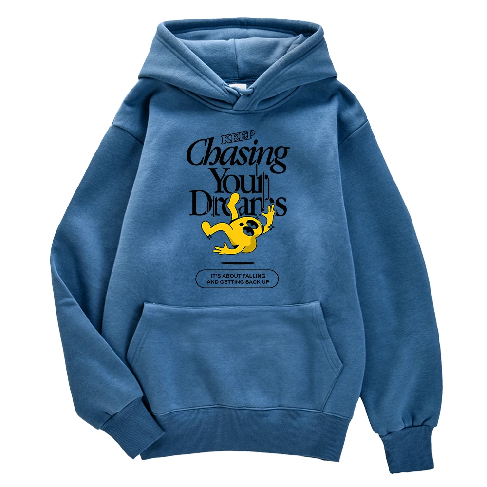 

Keep Chasing Your Dreams It'S About Falling And Getting Back Up Print Hoody Mens Tight Tracksuit Graphic Couple Top Sport Hoodie