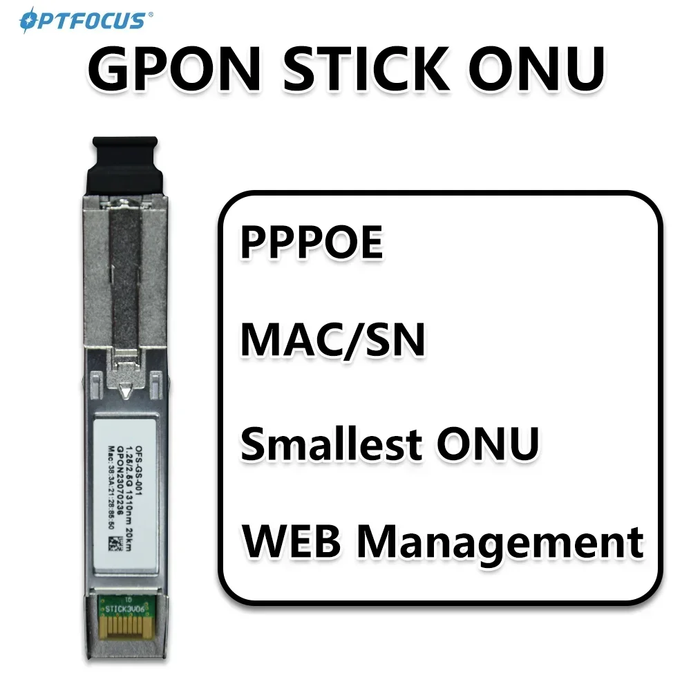 OPTFOCUS GPON STICK ONU WEB Manageable MAC SN 1.25G 2.5G FTTH GPON ONT SFP PPPOE 1310nm SC Connector Pon Module Free Shipping