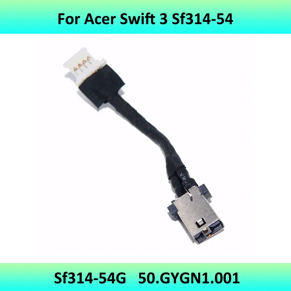 

New Laptop DC Power Jack Cable Charging Port for Acer Swift 3 Sf314-54 Sf314-54G 50.GYGN1.001