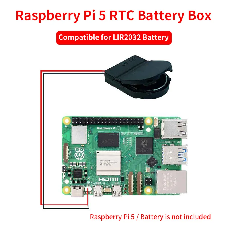 Raspberry Pi 5 RTC Battery Box Suitable for CR2032 / LIR2032 Battery Real Time C