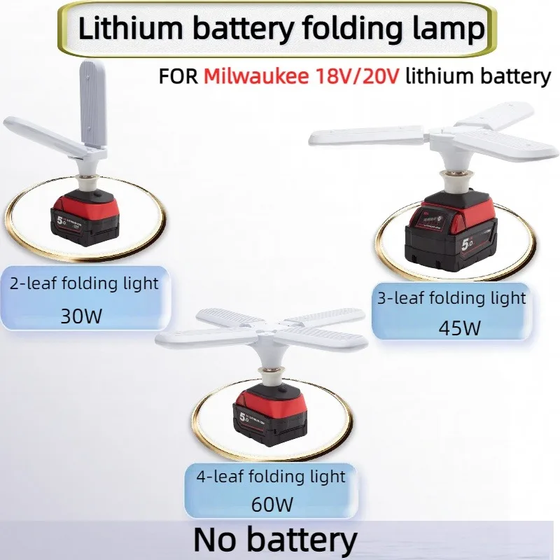 

E27 Lamp Base Folding Light For Milwaukee 18V/20V Lithium Battery LED Light Camping Work Light 30W 45W 60W (without Battery)