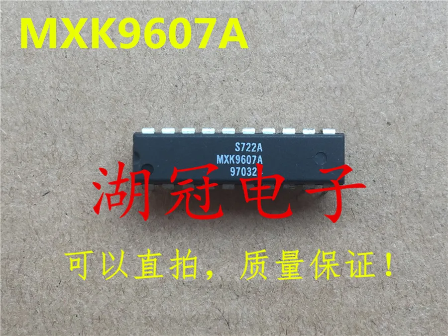 

10 шт. оригинальная новая интегральная схема MXK9607A DIP