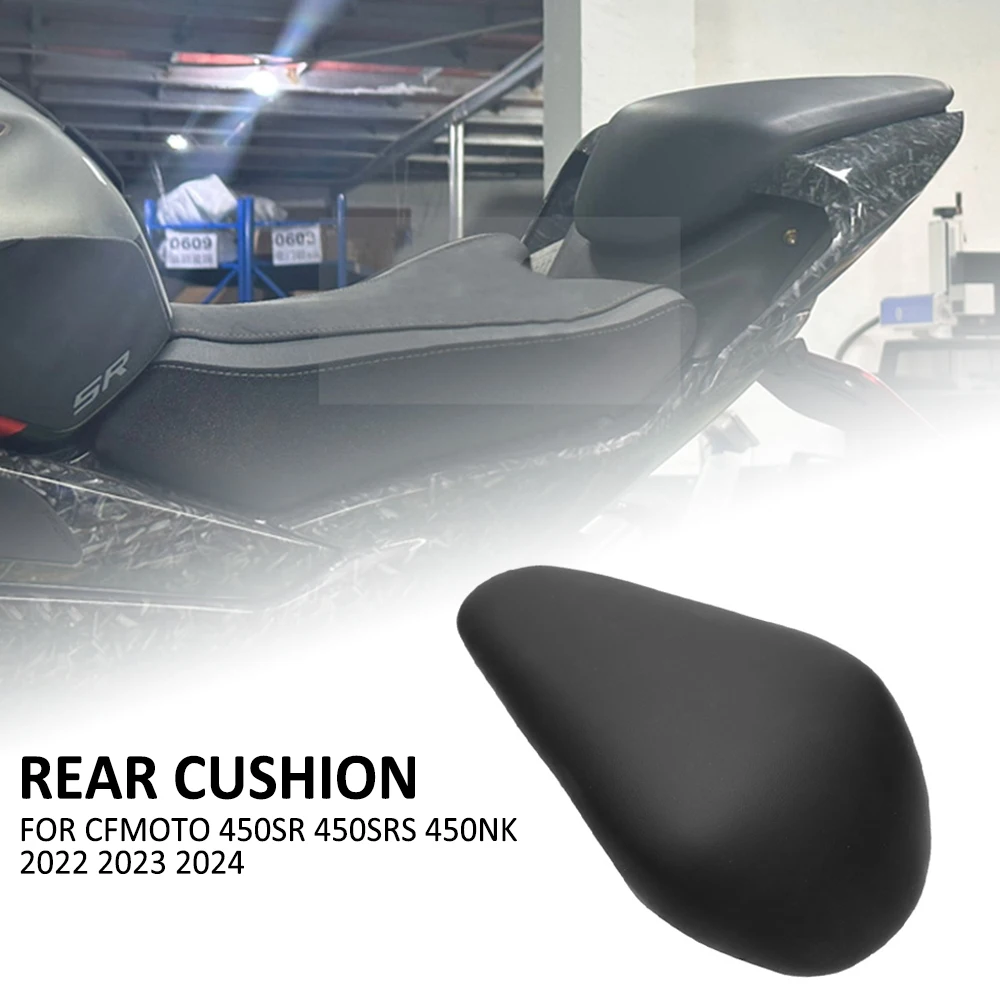 

New FOR CFMOTO 450SR 450SRS 450NK 2022 2023 2024 Motorcycle Rear Seat Cushion Fairing Cowl Hump Cover Leather Pillow Pad Cushion
