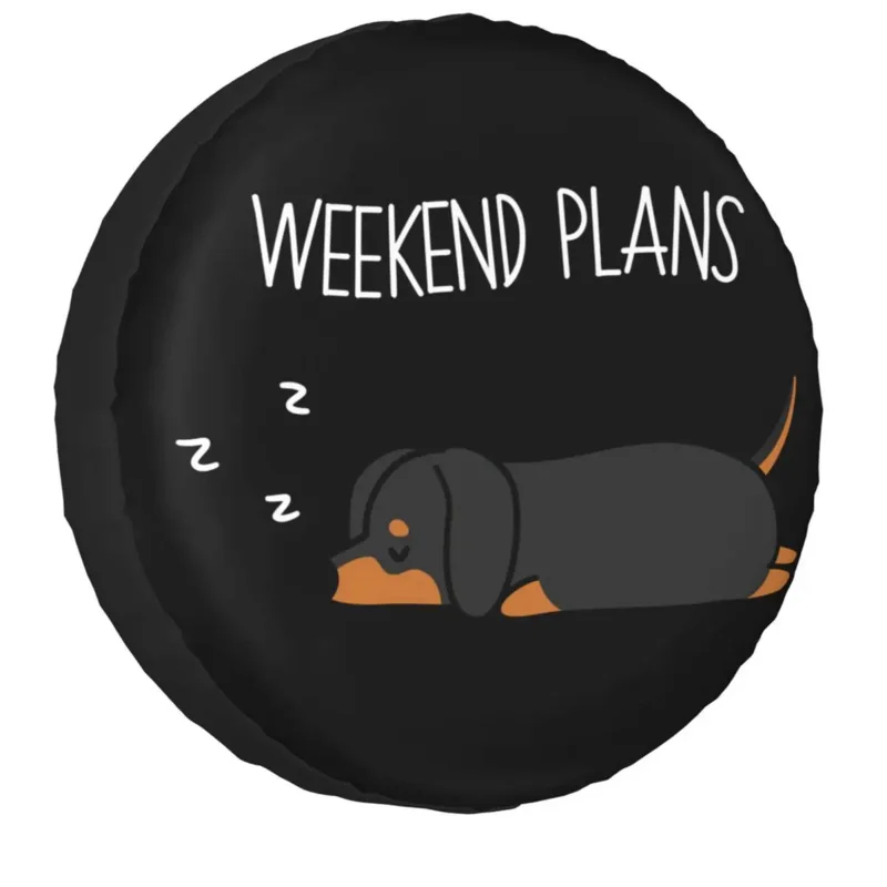 

Badger Dog Weekend Plans Tire Cover 4WD 4x4 SUV Wiener Badger Sausage Dog Spare Wheel Protector for Honda 14 "15" 16 "17" Inch