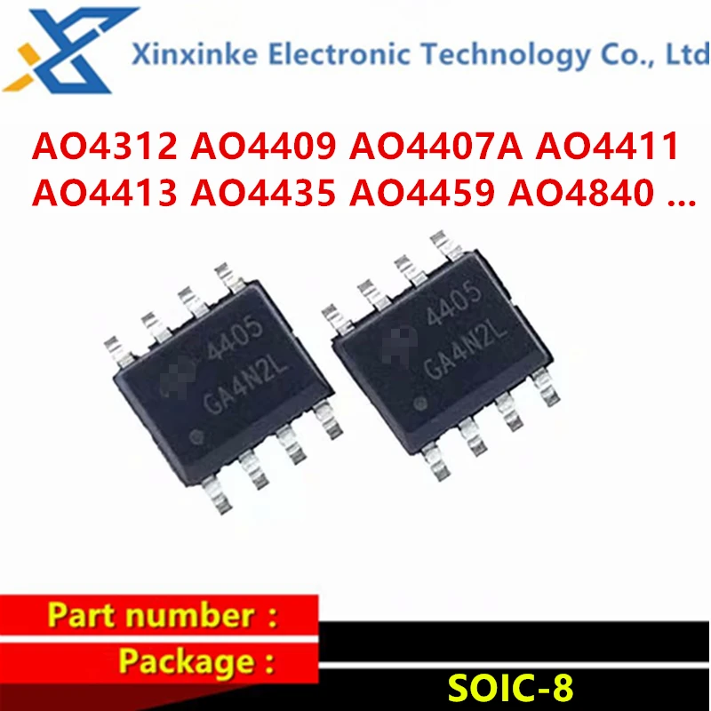 

10PCS AO4401 AO4402 AO4403 AO4404 AO4406 AO4407 AO4408 AO4409 AO4410 AO4411 AO4413 4419/4420/4423 4407A 4840 4459 SOP-8 Chip