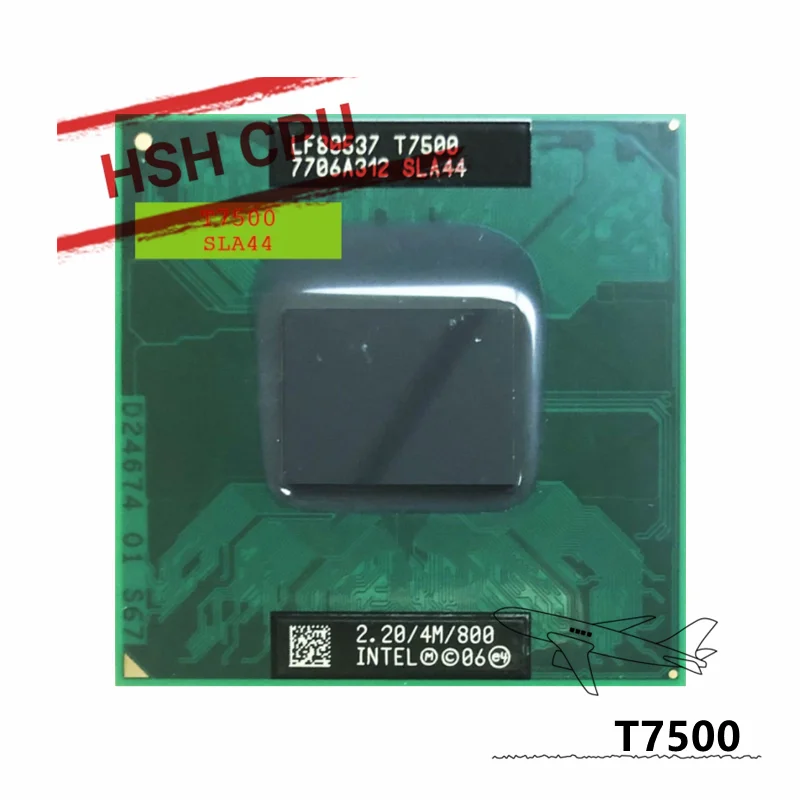 

Core 2 Duo T7500 SLA44 SLAF8 CPU 4M Socket P Cache/2,2 ГГц/800/двухъядерный процессор для ноутбука