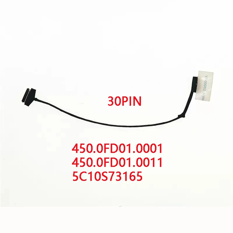 

New Genuine Laptop LCD Cable for Lenovo Ideapad 730S-13IWL Yoga S730-13 S730-13IWL 450.0FD01.0001 450.0FD01.0011 5C10S73165