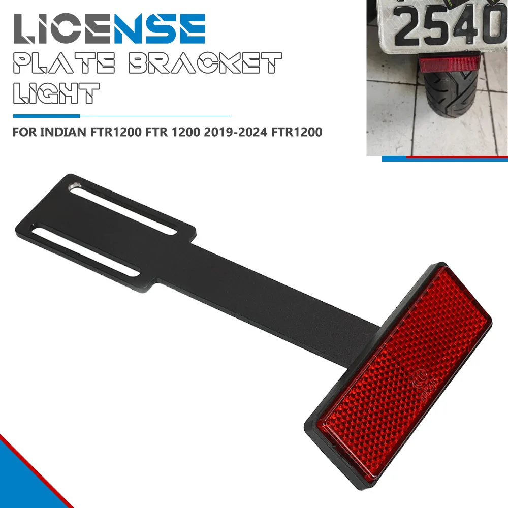 

For Indian FTR1200 FTR 1200 2019 2020 2021 2022 2023 2024 ftr1200 Motorcycle License Plate Holder Parts Extend Tail Reflector