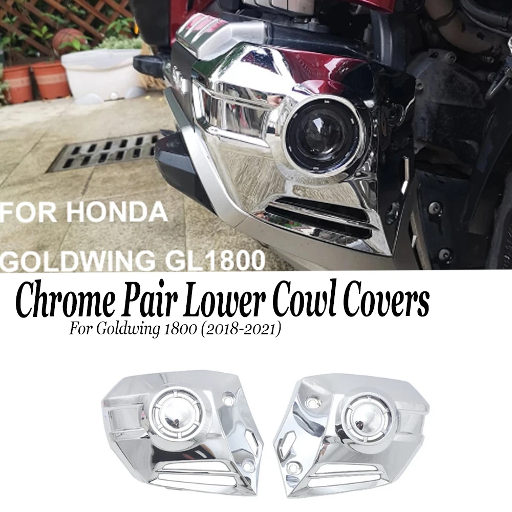 

2021 Motorcycle Chrome Pair Lower Cowl Covers For Honda Goldwing Tour DCT Airbag 1800 F6B GL1800 2018 2019 2020 2021