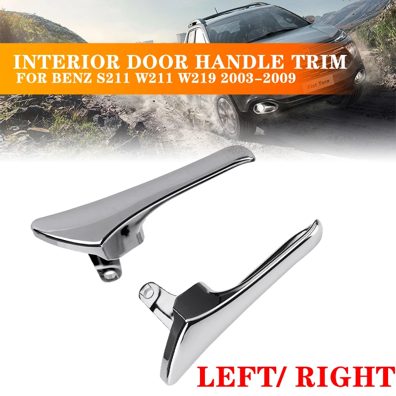 Left/Right Chrome Inside S211 Car Inner Door Handle Cover Trim Door Pull Handle For Mercedes For