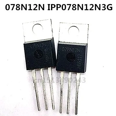 

Оригинальный Новый 2 шт./078N12N IPP078N12N3G TO-220