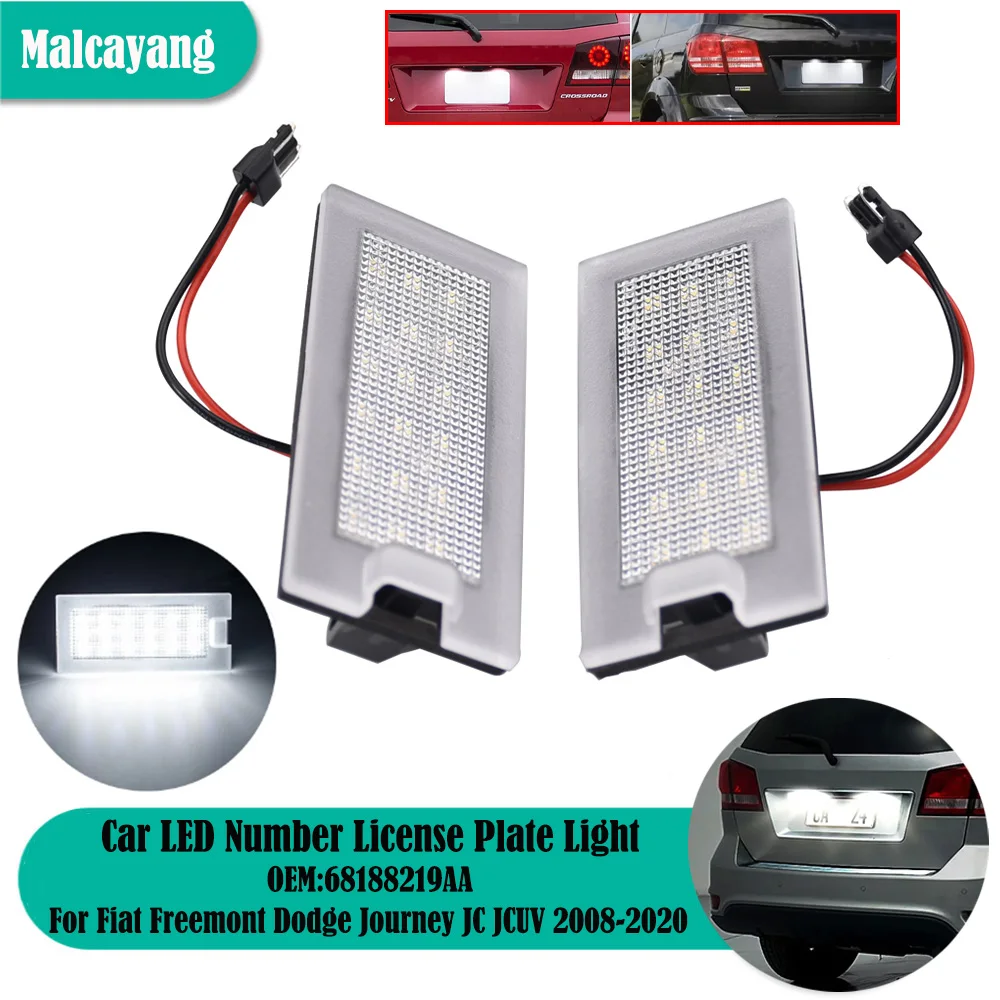 

Car Styling For Dodge Journey JC JCUV 2008-2020 Fiat Freemont 2011-2015 OEM 68188219AA LED Number License Plate Lights Replace