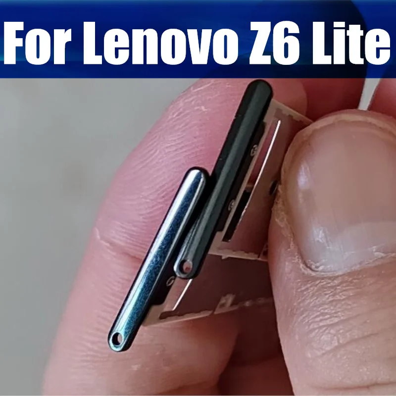 

Sim Card Tray For Lenovo Z6 Lite L38111 Sim Card Tray Holder Micro SD Card Holder Slot Reader Adapter Repalcement Repair Parts