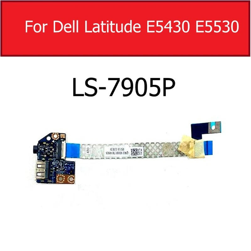 

Audio Sound Jack Board For Dell Latitude E5430 E5530 02VYFR LS-7905P QXW00 USB Board with Flex Cable Repair Parts