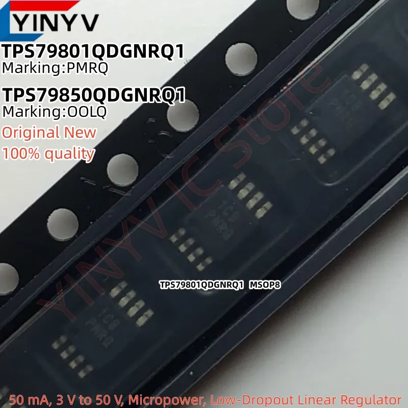 

10Pcs TPS79801QDGNRQ1 PMRQ TPS79801 TPS79850QDGNRQ1 OOLQ TPS79850 MSOP8 Micropower, Low-Dropout Linear Regulator New100%quality