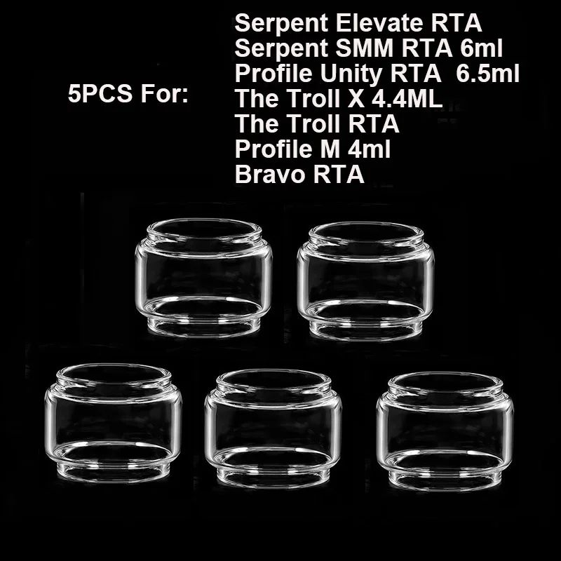 

5PCS Bubble Glass Tank For Wotofo Serpent Elevate RTA SMM The Troll X Bravo RTA Profile Unity RTA Profile M Glass Tank Container