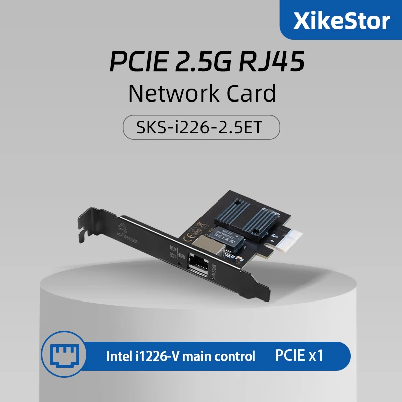 XikeStor Intel I226 2.5G chip PCI-E to RJ45 2500Mbps port Network Card 100/1000/2500Mbps ,SKS-I226-2.5ET