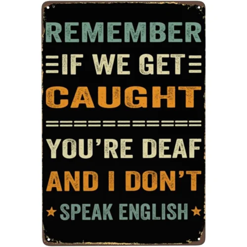 Винтажные металлические знаки, забавный мужской декор, помните, если мы поймем в ванную комнату