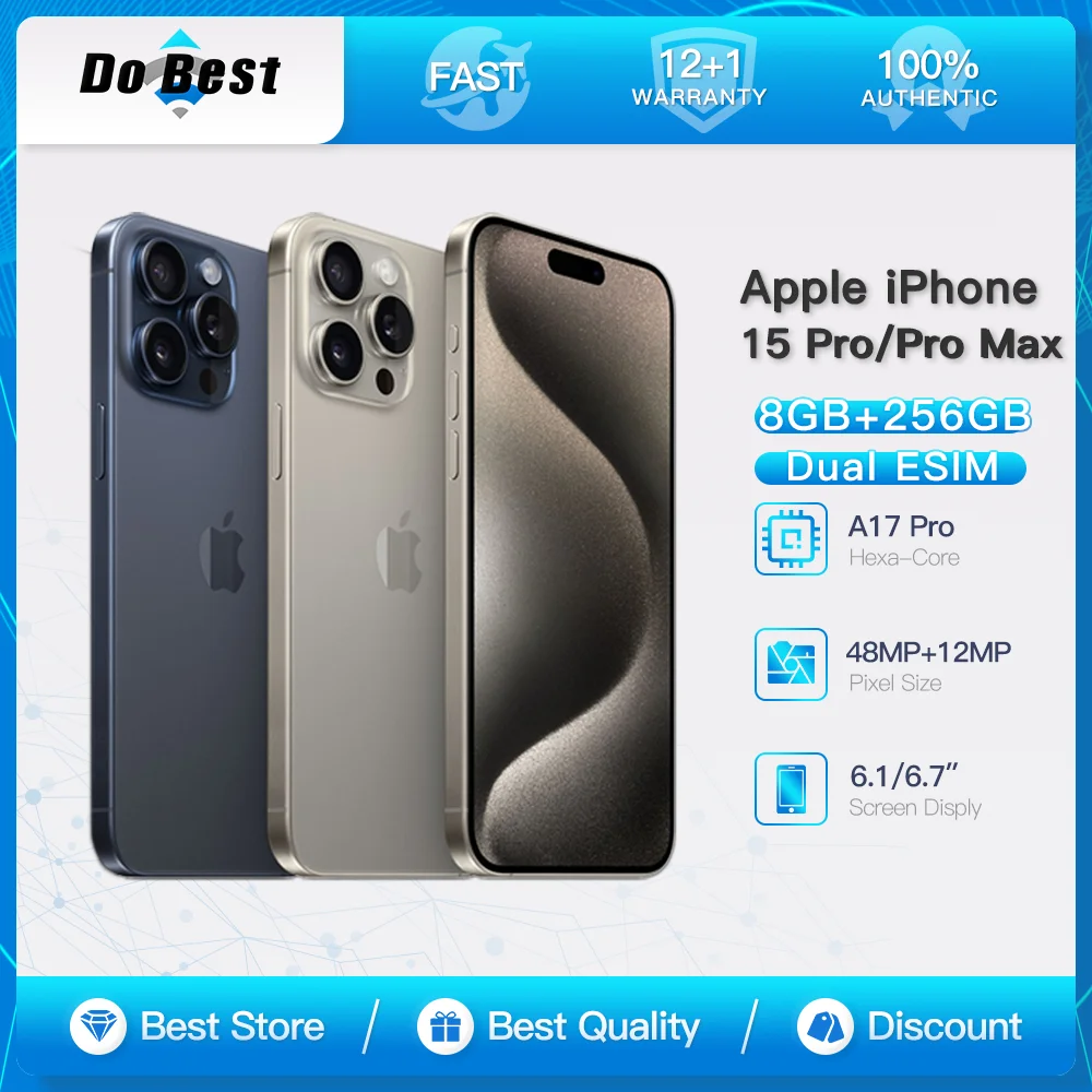 Original Apple iPhone 15 Pro/Pro Max 5G Smart Phone 6.1"/6.7" Super Retina 120Hz A17 Pro Hexa-Core IOS Dual ESIM Cell Phone