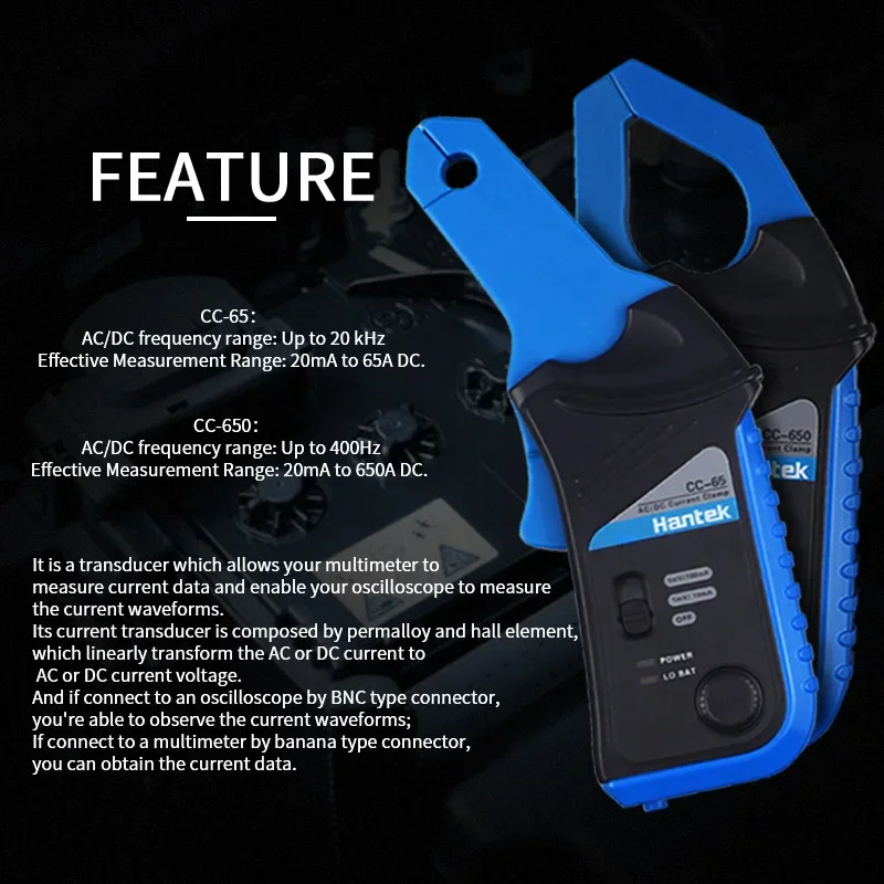 

AC/DC Current Clamp Meter Hantek Oscilloscopes CC65 CC650 AC/DC 20KHz 400Hz Bandwidth 1mV/10mA 65A/650A with BNC plug