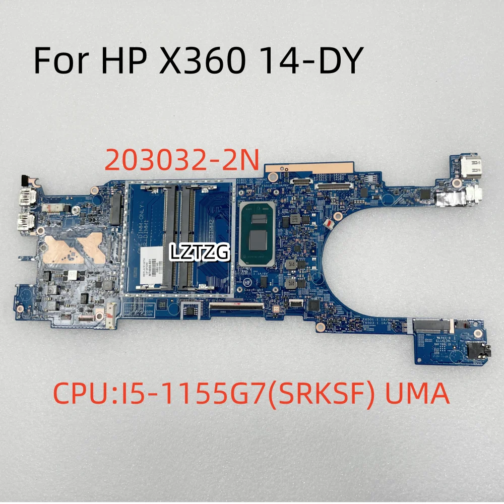 203032-2N For HP X360 14-DY Motherboard CPU I5-1155G7 M74958-601