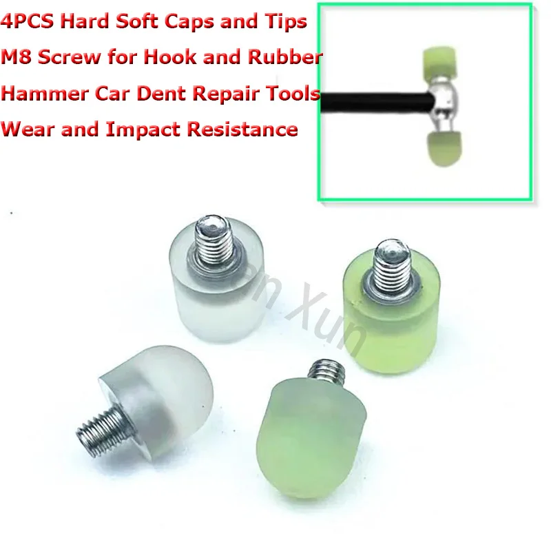 

4PCS Hard Soft Caps and Tips M8 Screw for Hook and Rubber Hammer Car Dent Repair Tools Wear and Impact Resistance