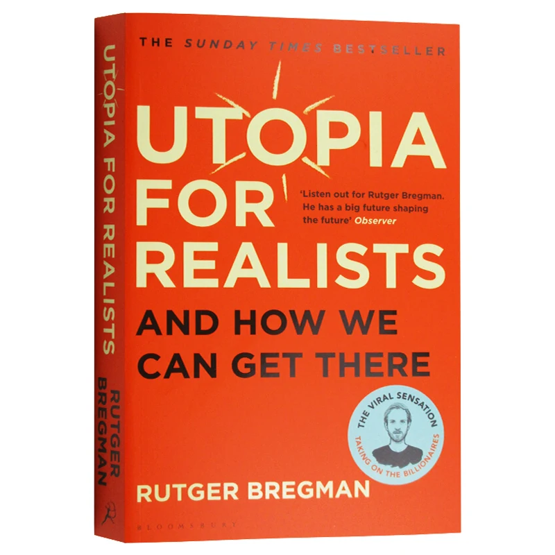 

Utopia for Realists and How We Can Get There, Bestselling books in English, Social Science and Philosophy 9781408893210