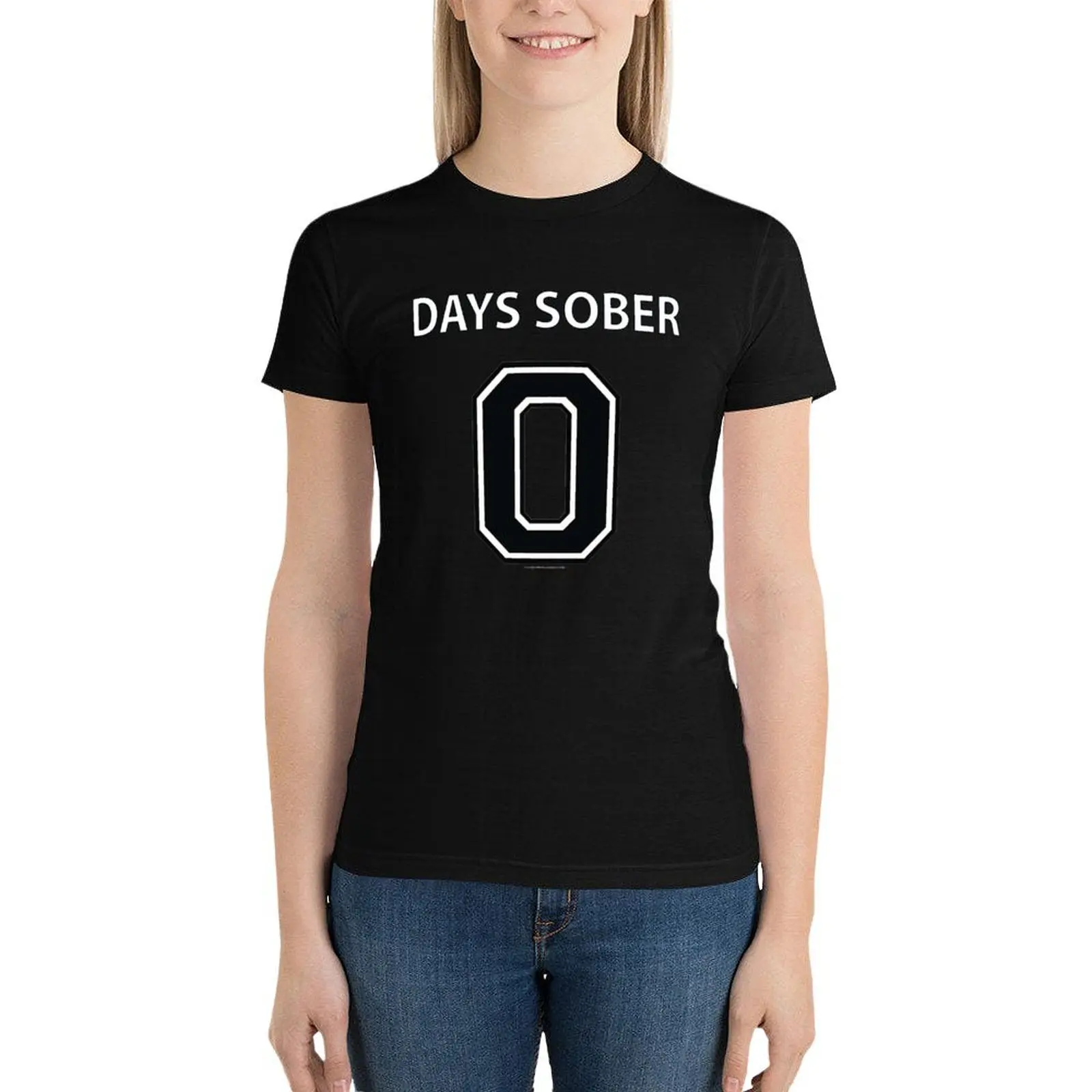 

0 DAYS SOBER T-Shirt Blouse tops cute clothes black t-shirts for Women