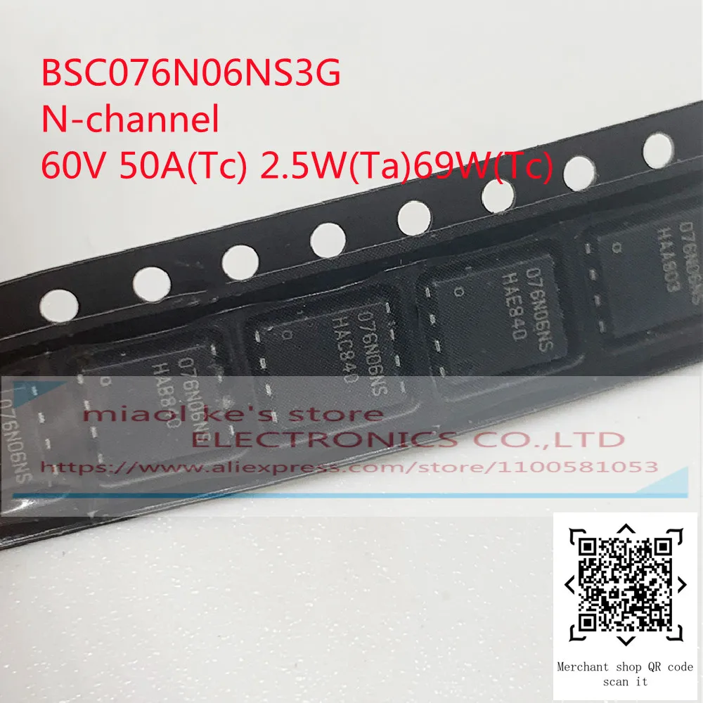 

[10pcs]100%New original: BSC076N06NS3GATMA1 BSC076N06NS3G Mark: 076N06NS - MOSFET N-channel 60V 50A TDSON-8