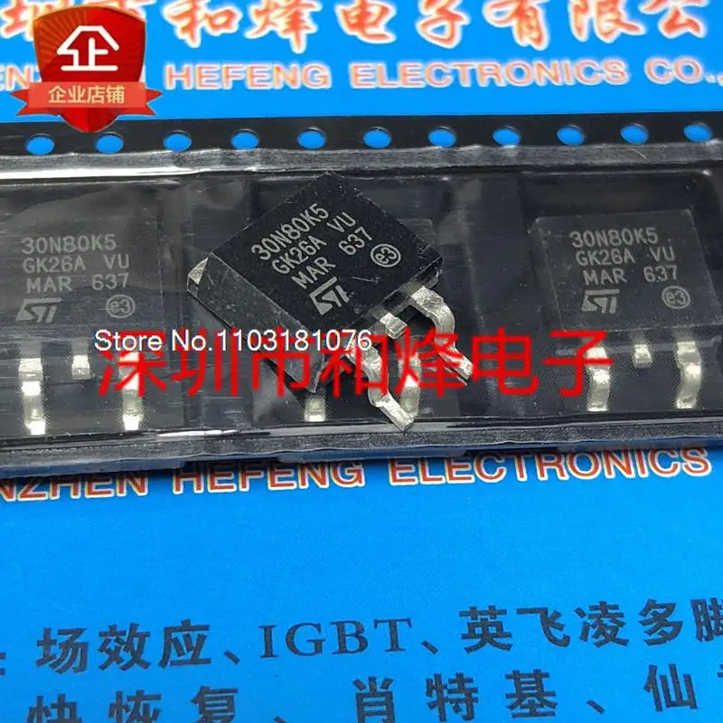 

30N80K5 STB30N80K5 TO-263 800V 24A New Original Stock Power chip
