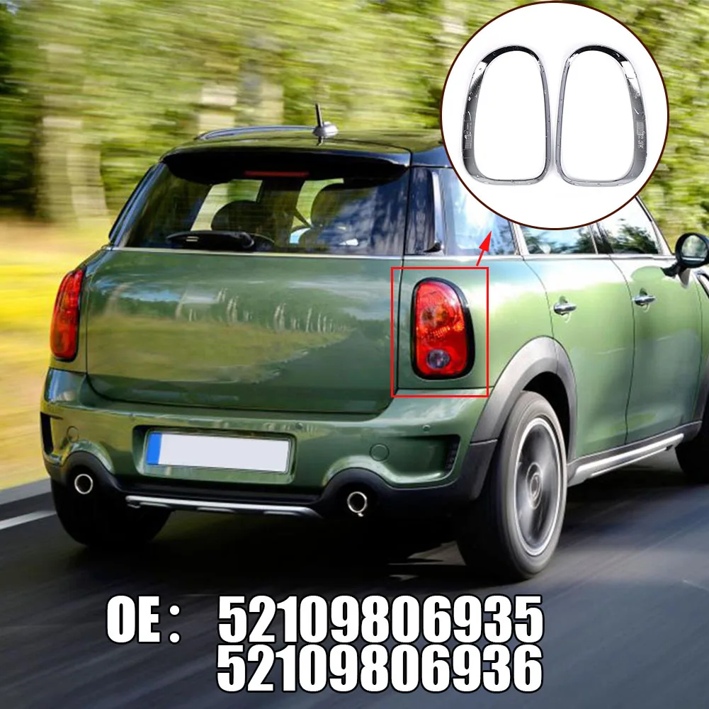 

2Pcs Car Tail Light Rear Lamps Frame Rings Cover Stickers For Mini R60 R61 Countryman Rear Tail Light Chrome Surround