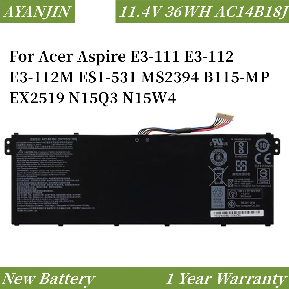 

11.4V 36WH AC14B18J AC14B13J Laptop Battery for Acer Aspire E3-111 E3-112 E3-112M ES1-531 MS2394 B115-MP EX2519 N15Q3 N15W4