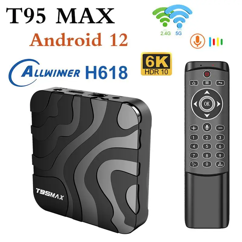 

T95 MAX Android 12 TV BOX 4G64G Smart TV BOX Allwinner h618 Dual Wifi 2.4G 5.8G 1080P BT 6K 4K Media Player Set-top-box Google