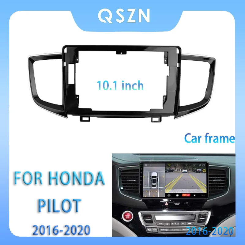 

For Honda Pilot 2016-2020 10.1 Inch Car Radio Fascia Android MP5 Player Panel Casing Frame 2Din Head Unit Stereo Dash Cover