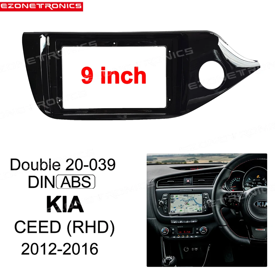 

Din Car 9Inch Car Fascia For KIA CEED RHD 2012-2016 UV Car Dvd Frame Kits Audio Fitting Adaptor Panel In-dash Mount Installation