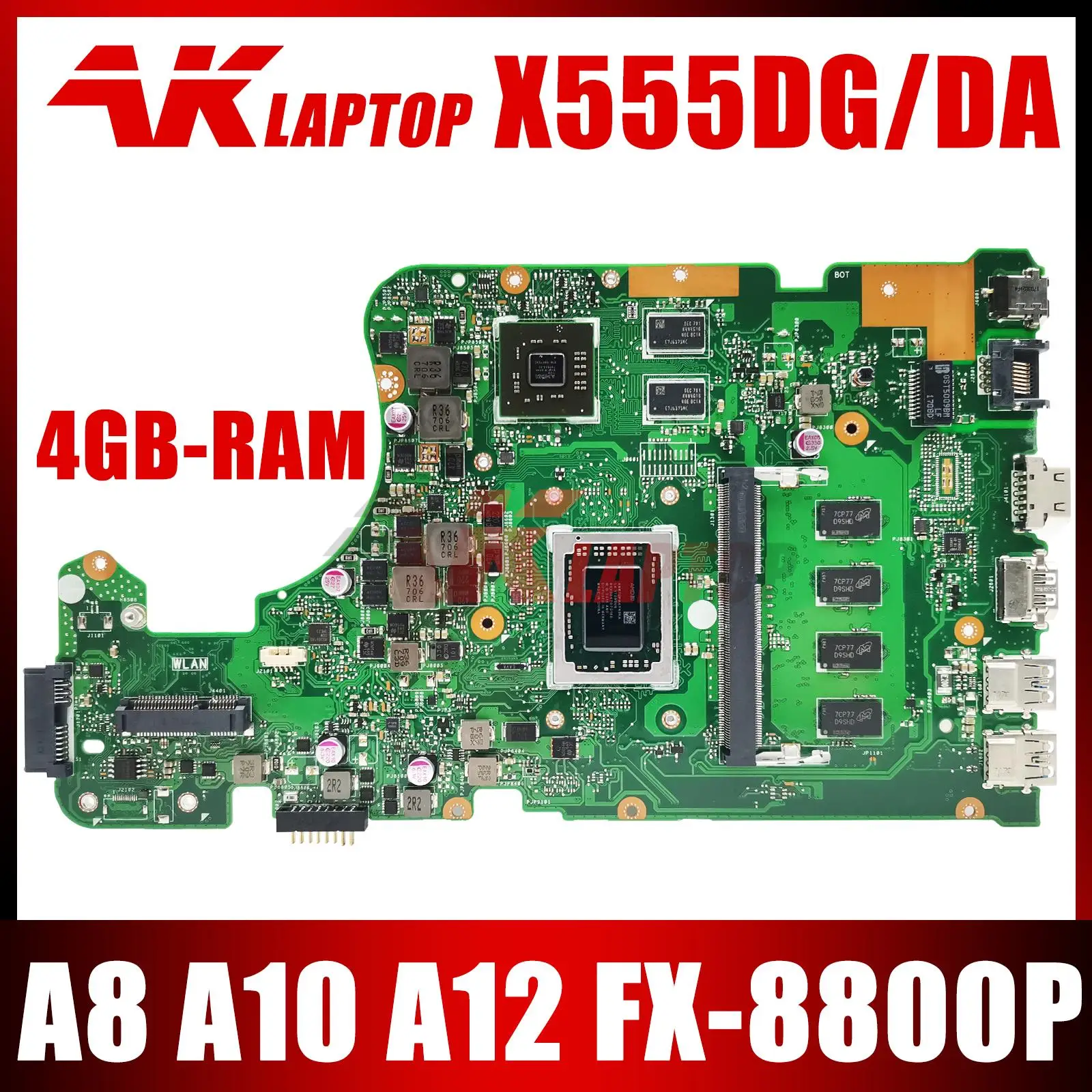 

X555DG Notebook X555YA Motherboard For ASUS X555Y X555YI X555D X555DA K555D Laptop Mainboard CPU E1 E2 A4 A6 A8 A10 A12 FX-8800P